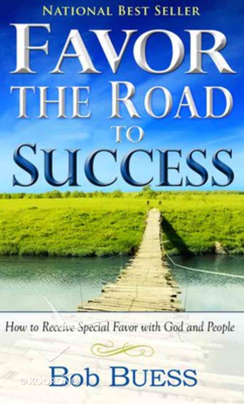 Favor the Road to Success Mass Market Edition
