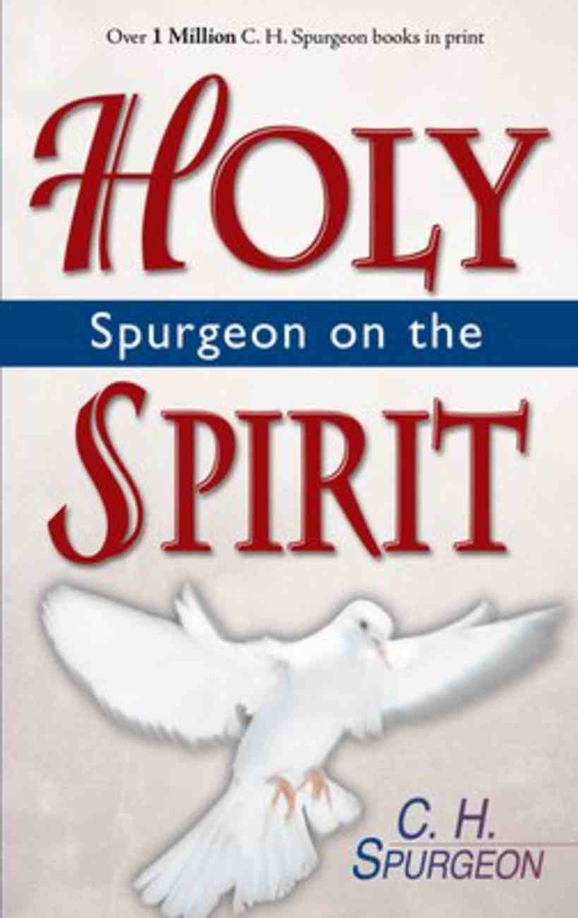 Spurgeon on the Holy Spirit Paperback
