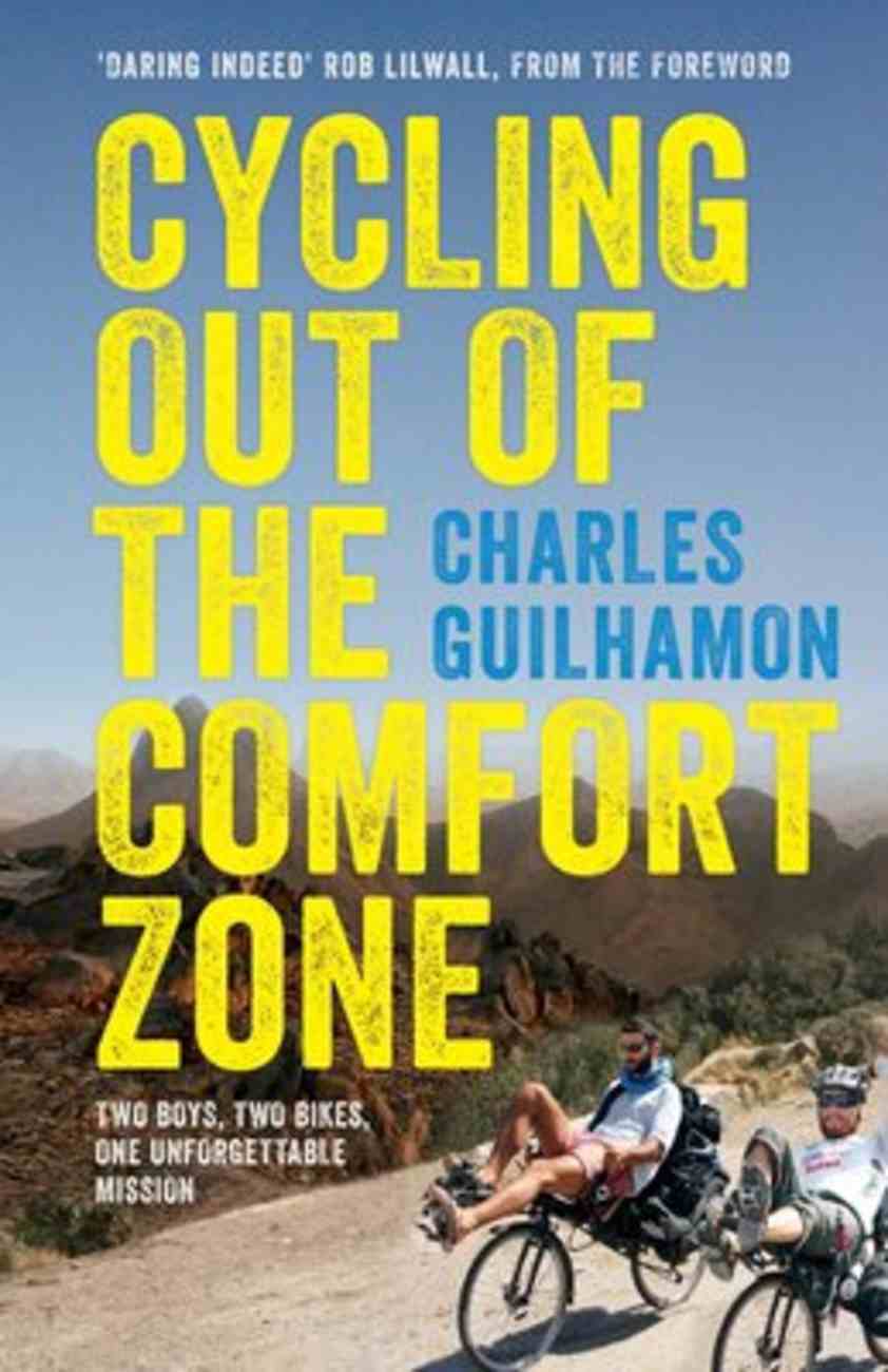 Cycling Out of the Comfort Zone Paperback