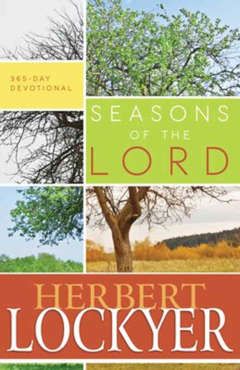 Seasons of the Lord: 365 Day Devotional Paperback