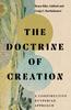 The Doctrine of Creation: A Constructive Kuyperian Approach Hardback - Thumbnail 0