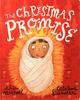 The Christmas Promise Board Book Board Book - Thumbnail 0