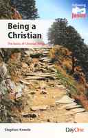 Being a Christian - the Basics of Christian Living (Following Jesus (Dayone) Series) Paperback - Thumbnail 0
