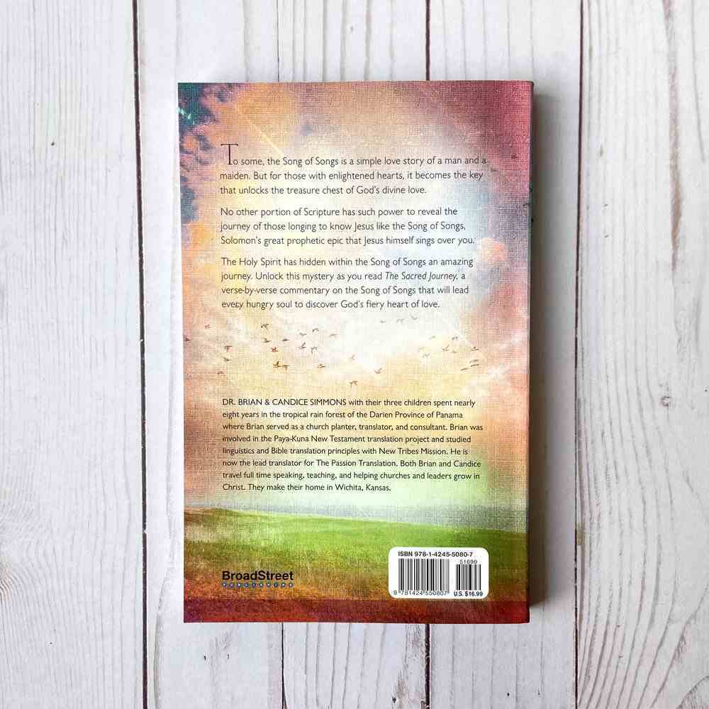 Sacred Journey - God's Relentless Pursuit of Our Affection Paperback