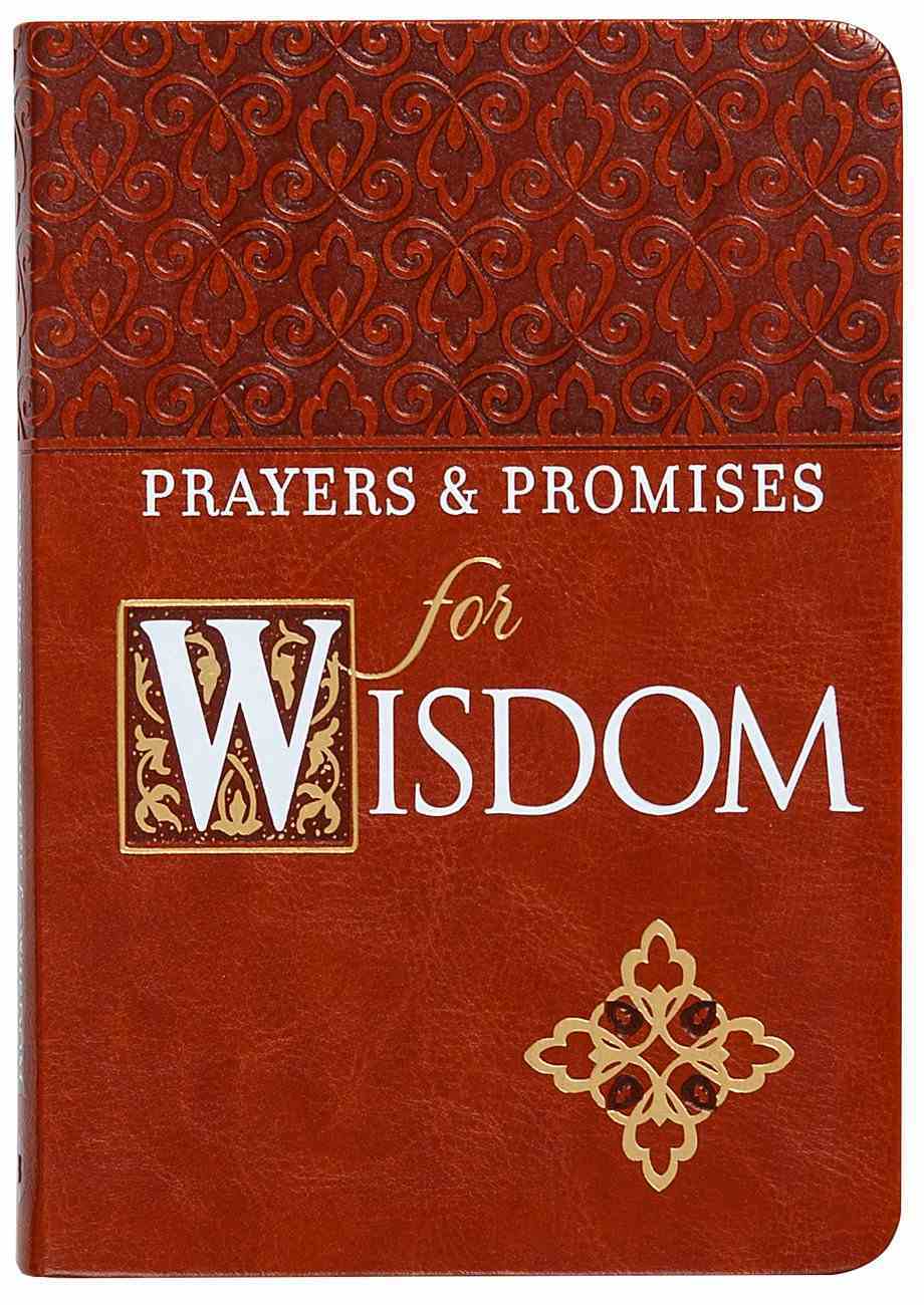 Prayers & Promises For Wisdom Imitation Leather