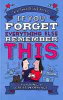 If You Forget Everything Else, Remember This: Tips and Reminders For a Happy Marriage Hardback - Thumbnail 0