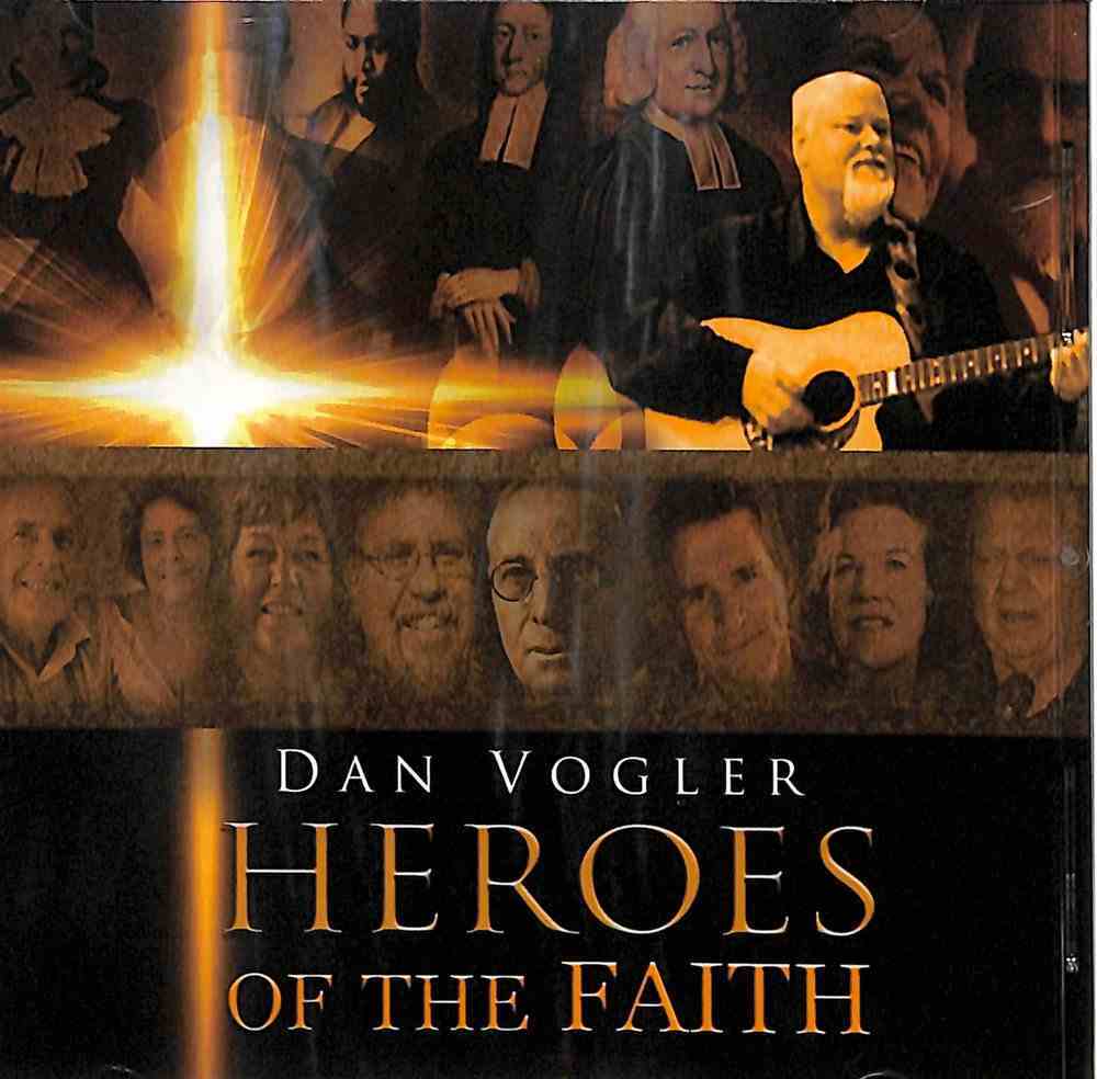 Heroes of the Faith CD
