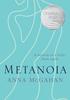 Metanoia: A Memoir of a Body, Born Again Paperback - Thumbnail 0