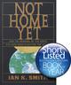 Not Home Yet: How the Renewal of the Earth Fits Into God's Plan For the World Paperback - Thumbnail 1