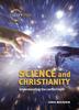 Science and Christianity: Understanding the Conflict Myth Paperback - Thumbnail 0