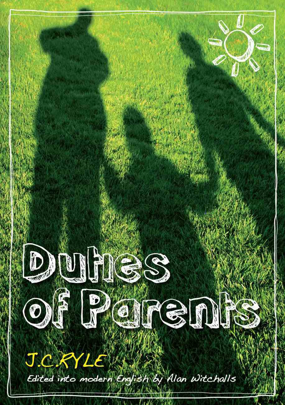 Duties of Parents Paperback