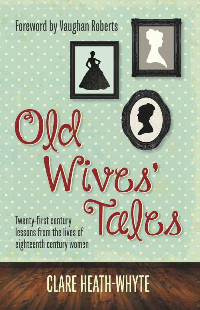 Old Wives Tales eBook