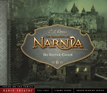 Album Image for The Silver Chair (Unabridged) (#06 in Chronicles Of Narnia Audio Series) - DISC 1