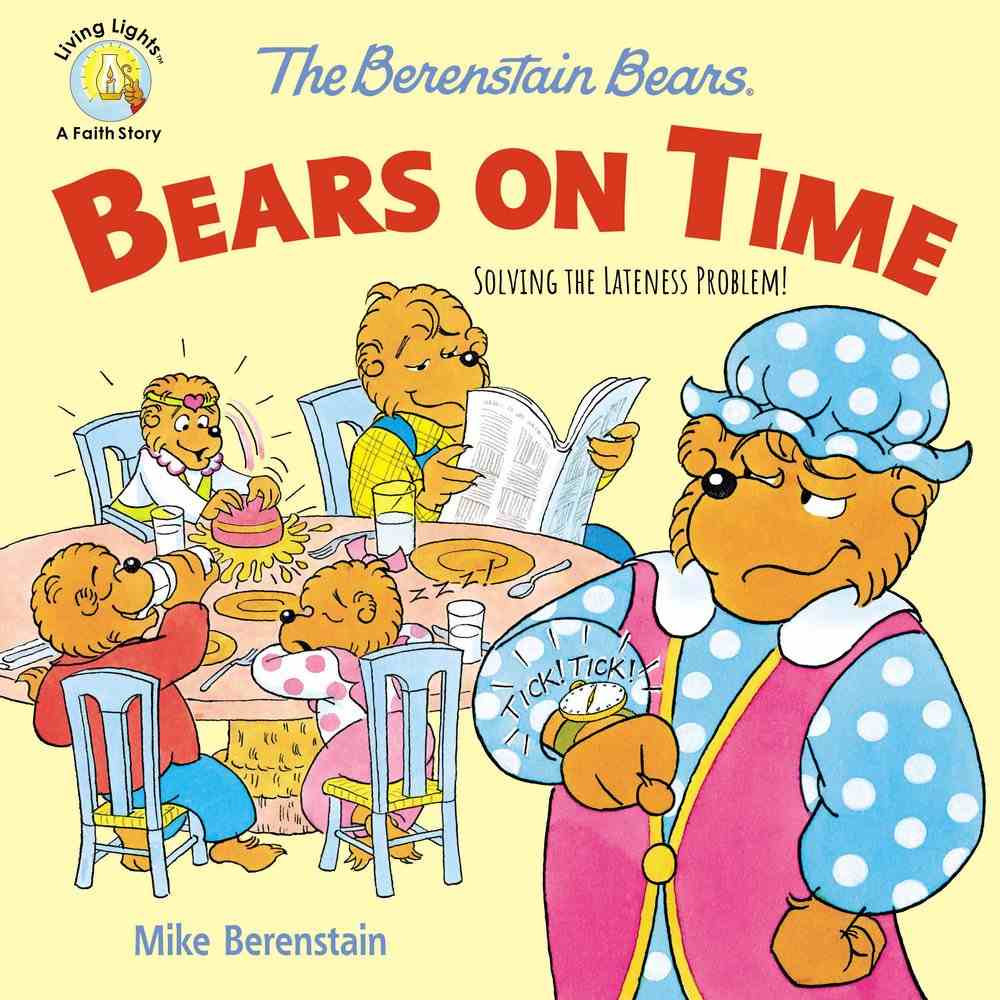 Bears on Time by Mike Berenstain | Koorong