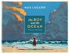 The Boy and the Ocean Hardback