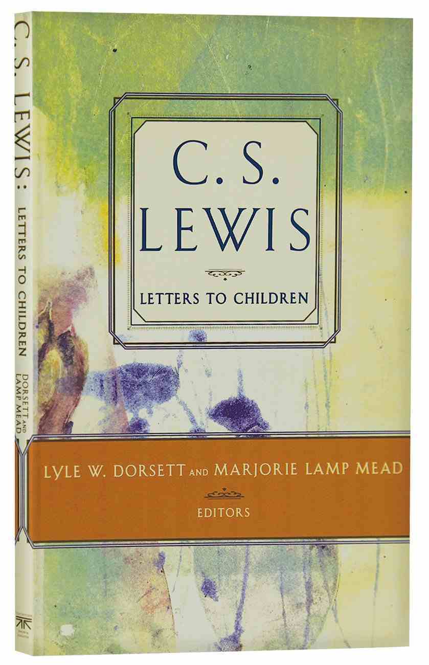 Lewis' Letters to Children Paperback