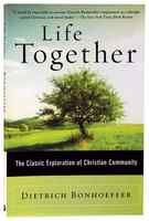Life Together Paperback - Thumbnail 0