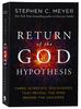 The Return of the God Hypothesis: Three Scientific Discoveries Revealing the Mind Behind the Universe Paperback - Thumbnail 0