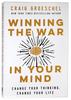 Winning the War in Your Mind: Change Your Thinking, Change Your Life Paperback - Thumbnail 0