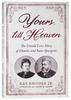 Yours, Till Heaven: The Untold Love Story of Charles and Susie Spurgeon Paperback - Thumbnail 0