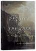 Rejoice and Tremble: The Surprising Good News of the Fear of the Lord (Union Series) Hardback - Thumbnail 0