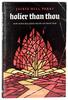 Holier Than Thou: How God's Holiness Helps Us Trust Him Paperback - Thumbnail 0