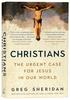 Christians: The Urgent Case For Jesus in Our World Paperback - Thumbnail 0