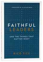 Faithful Leaders: And the Things That Matter Most PB (Smaller) - Thumbnail 0