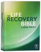 NLT Life Recovery Bible Second Edition Large Print (Black Letter Edition) Paperback
