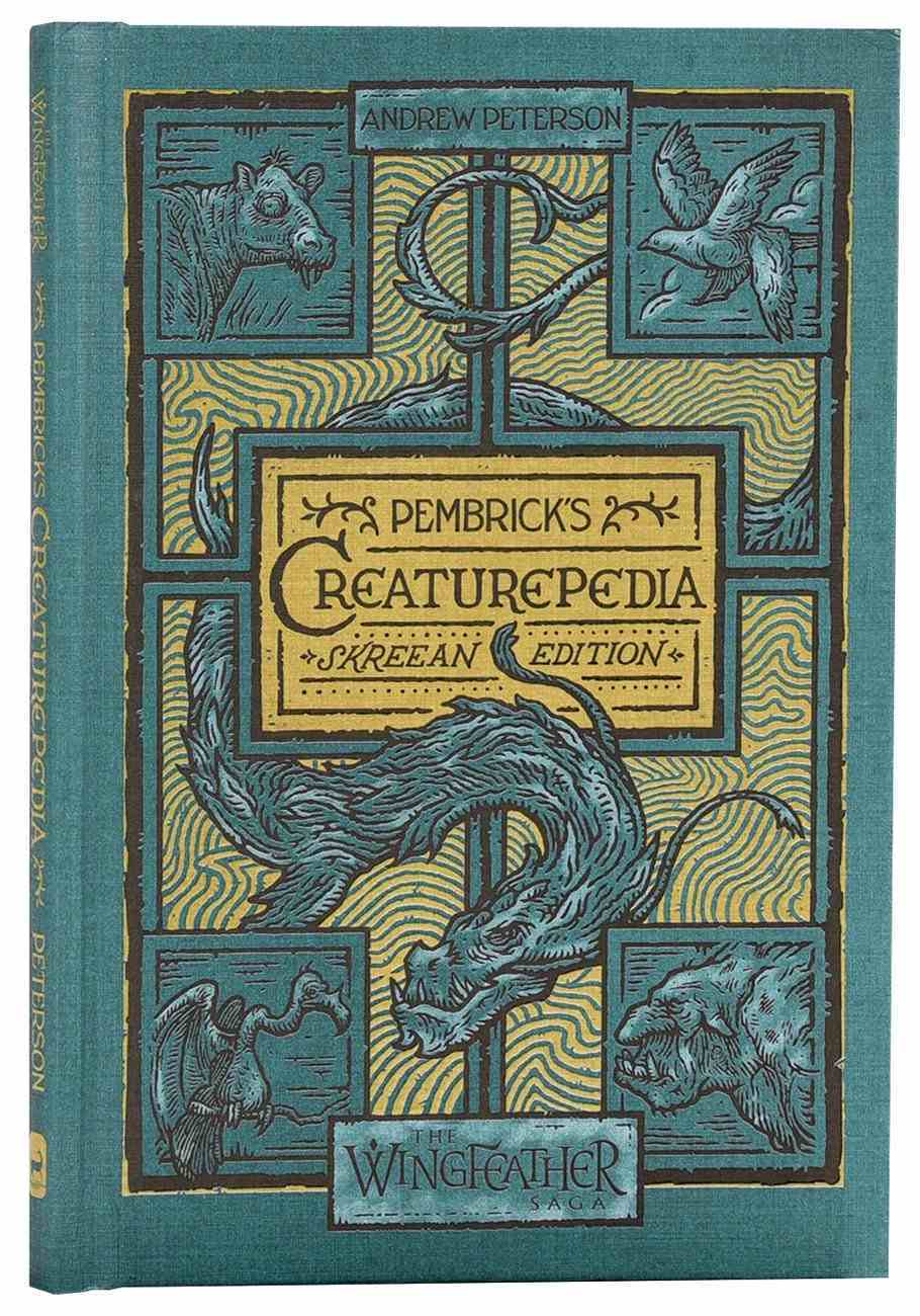 Pembrick's Creaturepedia (The Wingfeather Saga Series) Hardback