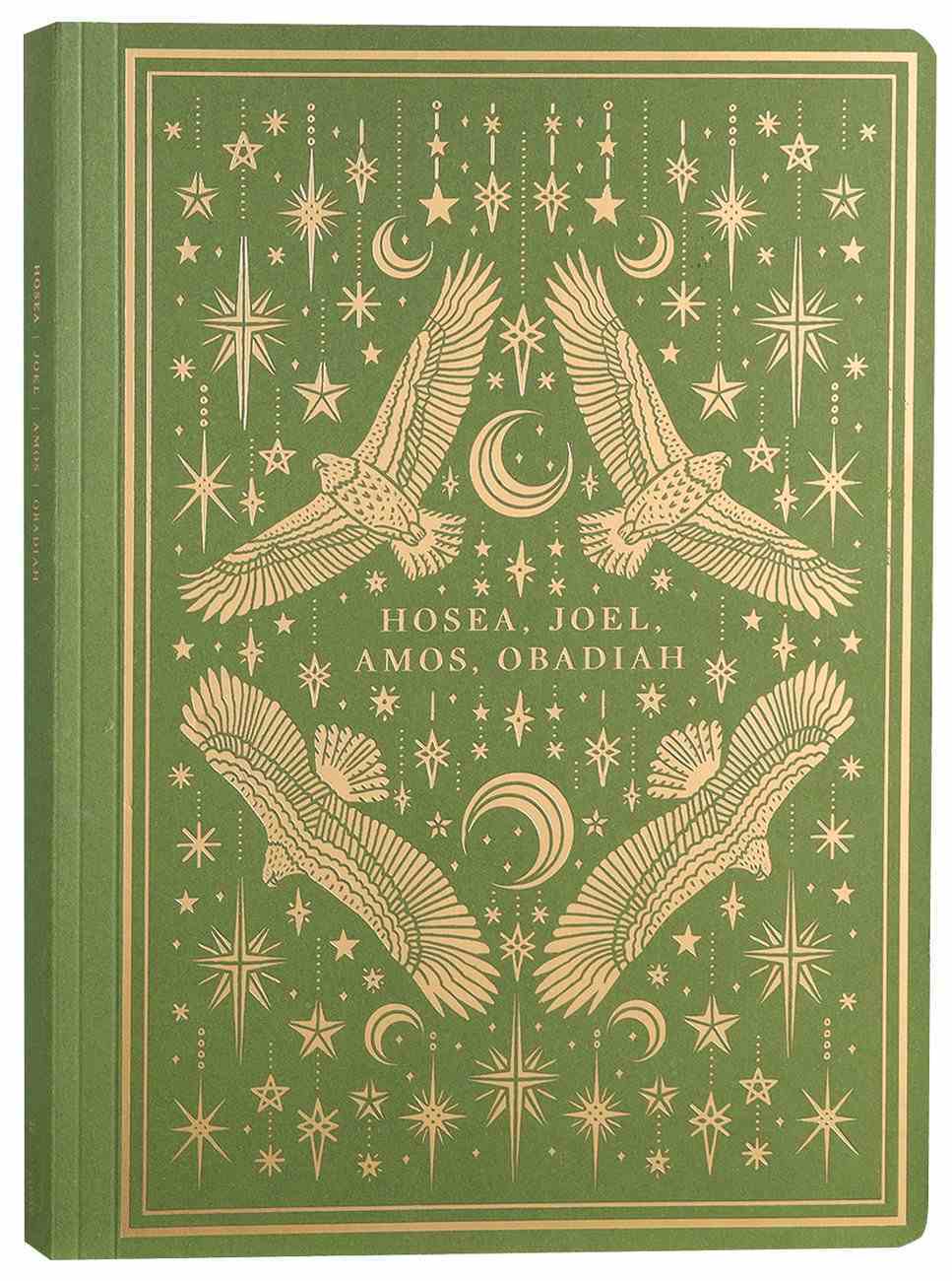 ESV Illuminated Scripture Journal Hosea Joel Amos and Obadiah (Black Letter Edition) Paperback