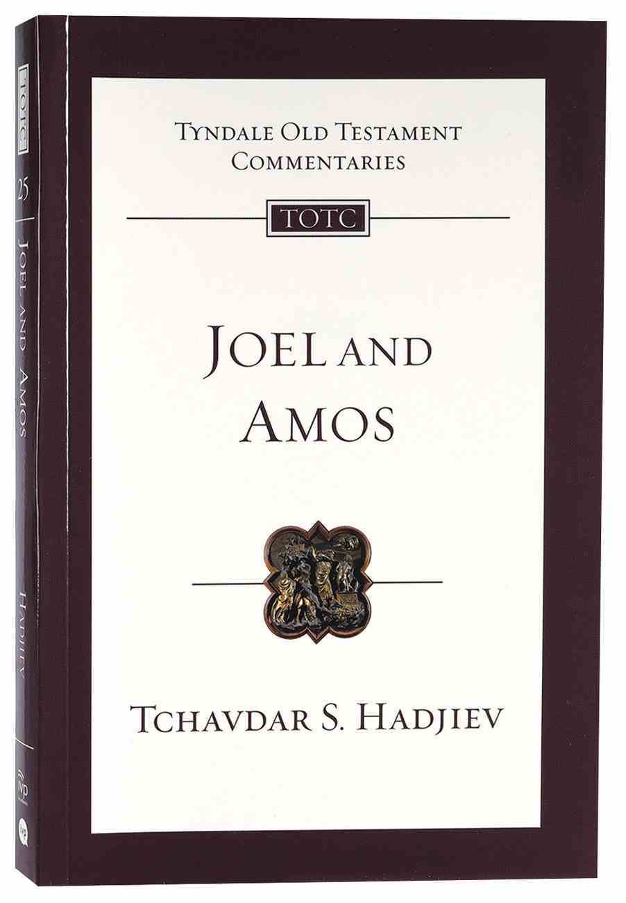 Joel and Amos (Tyndale Old Testament Commentary (2020 Edition) Series) Paperback