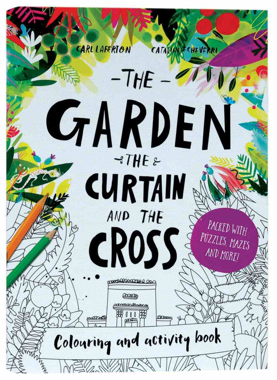 Garden, the Curtain and the Cross Easter Calendar, the: A 15-Door Calendar and Family Devotional For the Weeks Before Easter Paperback