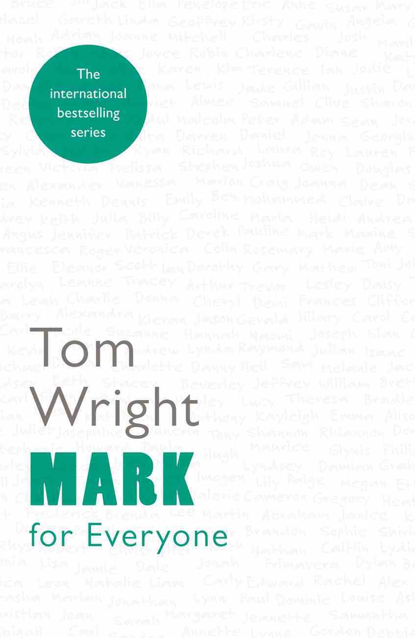 Mark For Everyone (New Testament For Everyone Series) eBook