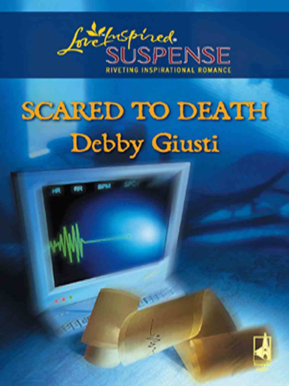 Scared to Death (Love Inspired Suspense Series) eBook