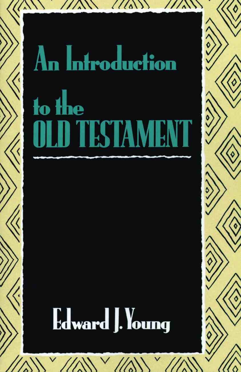 An Introduction to the Old Testament Paperback