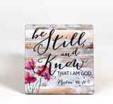 Magnet: Be Still and Know That I Am God Pink Flowers (Psalm 46:10) Novelty - Thumbnail 0