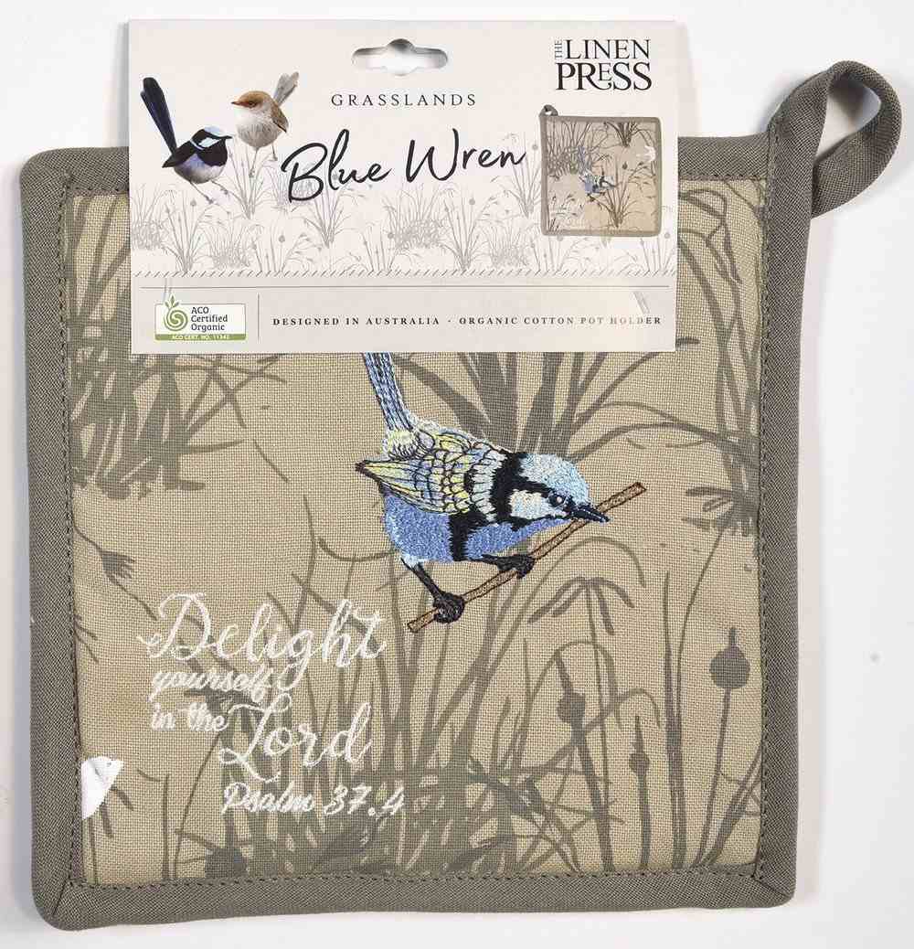 Pot Holder Grassland Blue Wren Delight Yourself... (Psalm 37: 4) (Australiana Products Series) Soft Goods