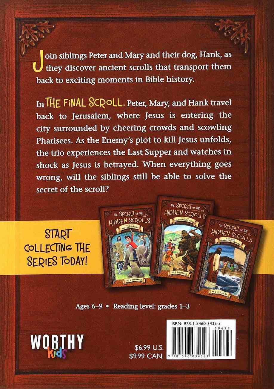 The Final Scroll (#09 in The Secret Of The Hidden Scrolls Series) Paperback