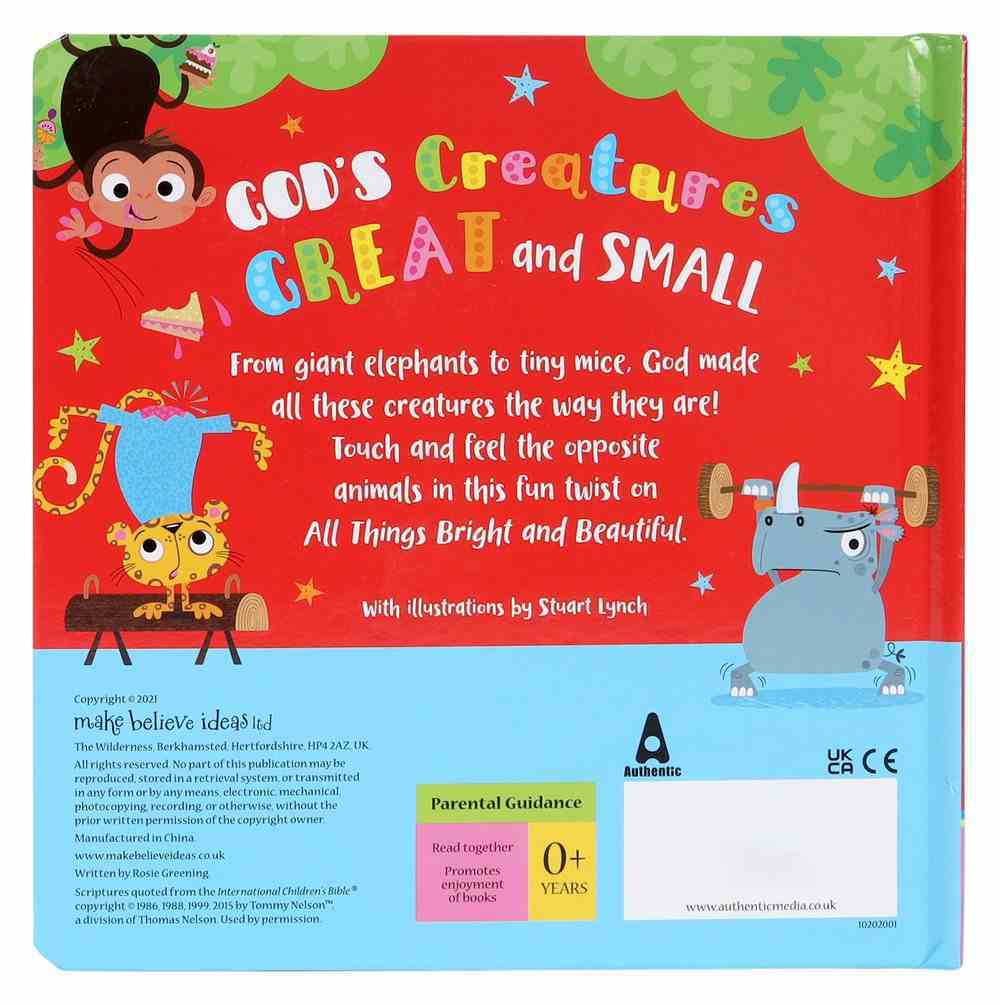 God's Creatures Great and Small (Touch And Feel Book) Board Book