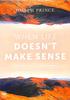 When Life Doesn't Make Sense - How to Deal With Life's Disappointments (2 Dvds) DVD - Thumbnail 0