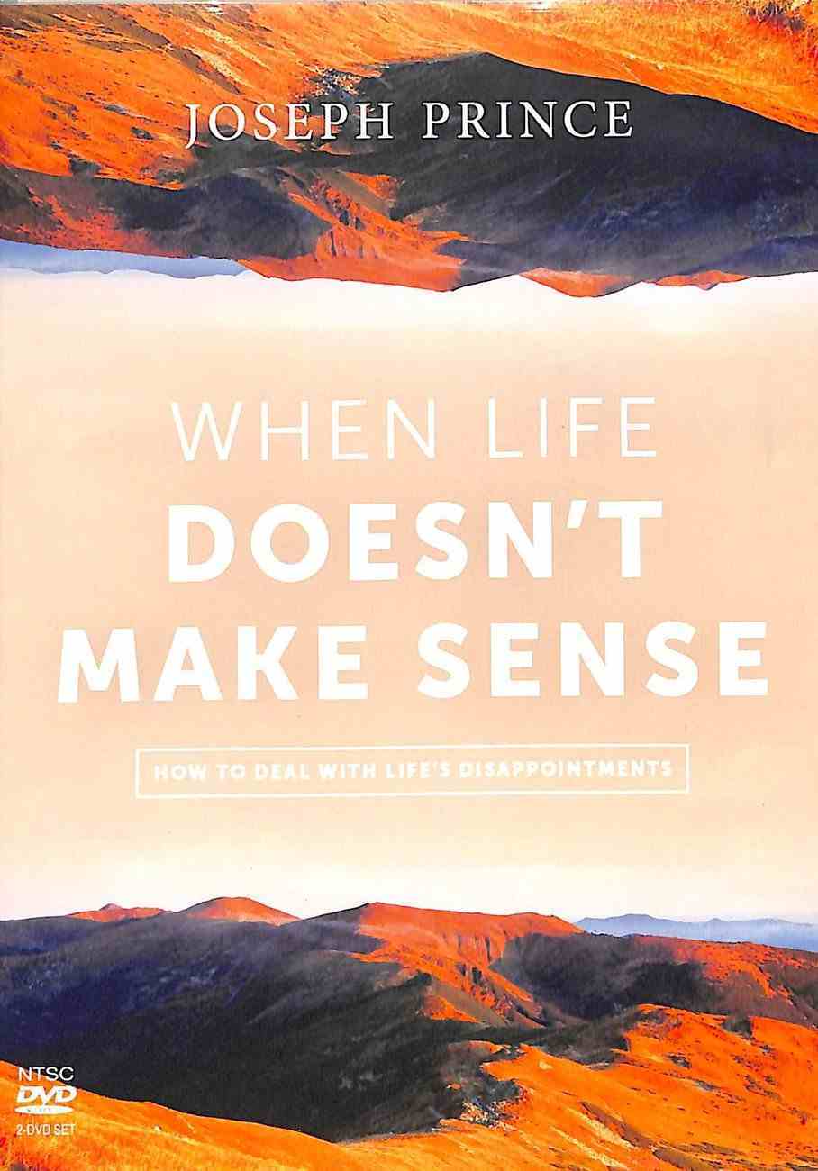 When Life Doesn't Make Sense - How to Deal With Life's Disappointments (2 Dvds) DVD