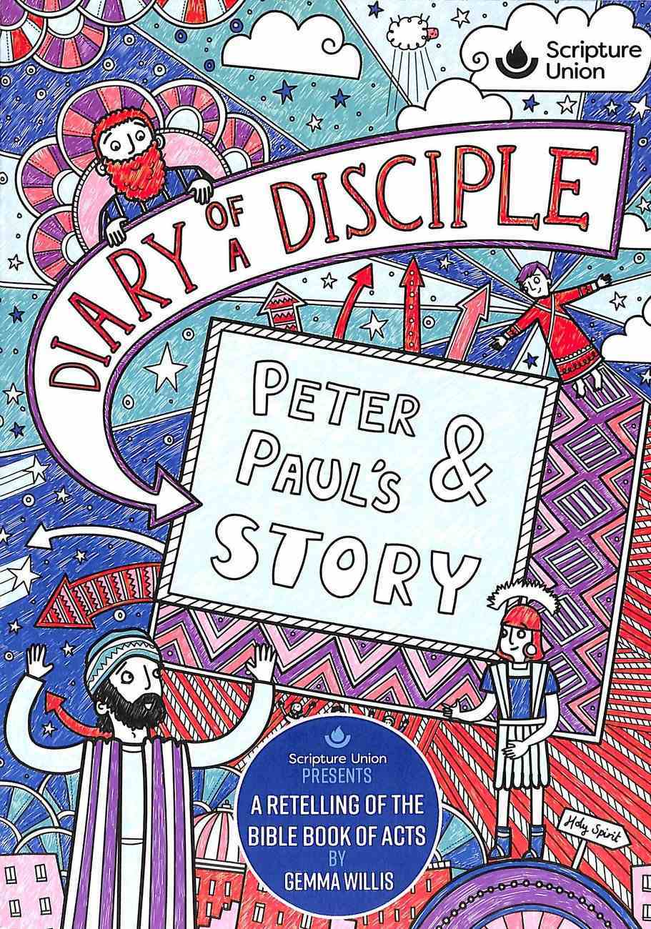 Peter and Paul's Story (Diary Of A Disciple Series) Paperback