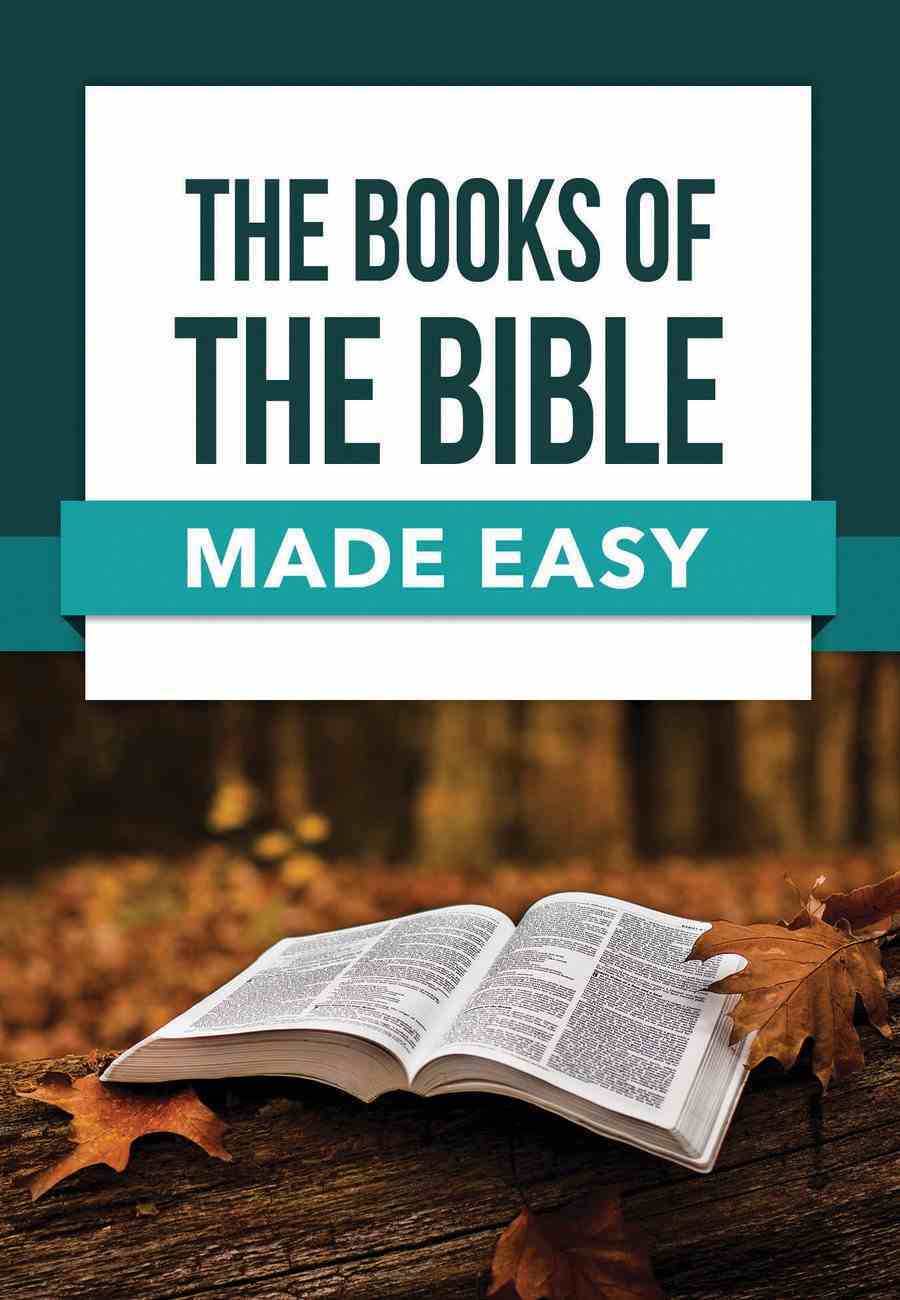 The Books of the Bible Made Easy (Bible Made Easy Series) Paperback