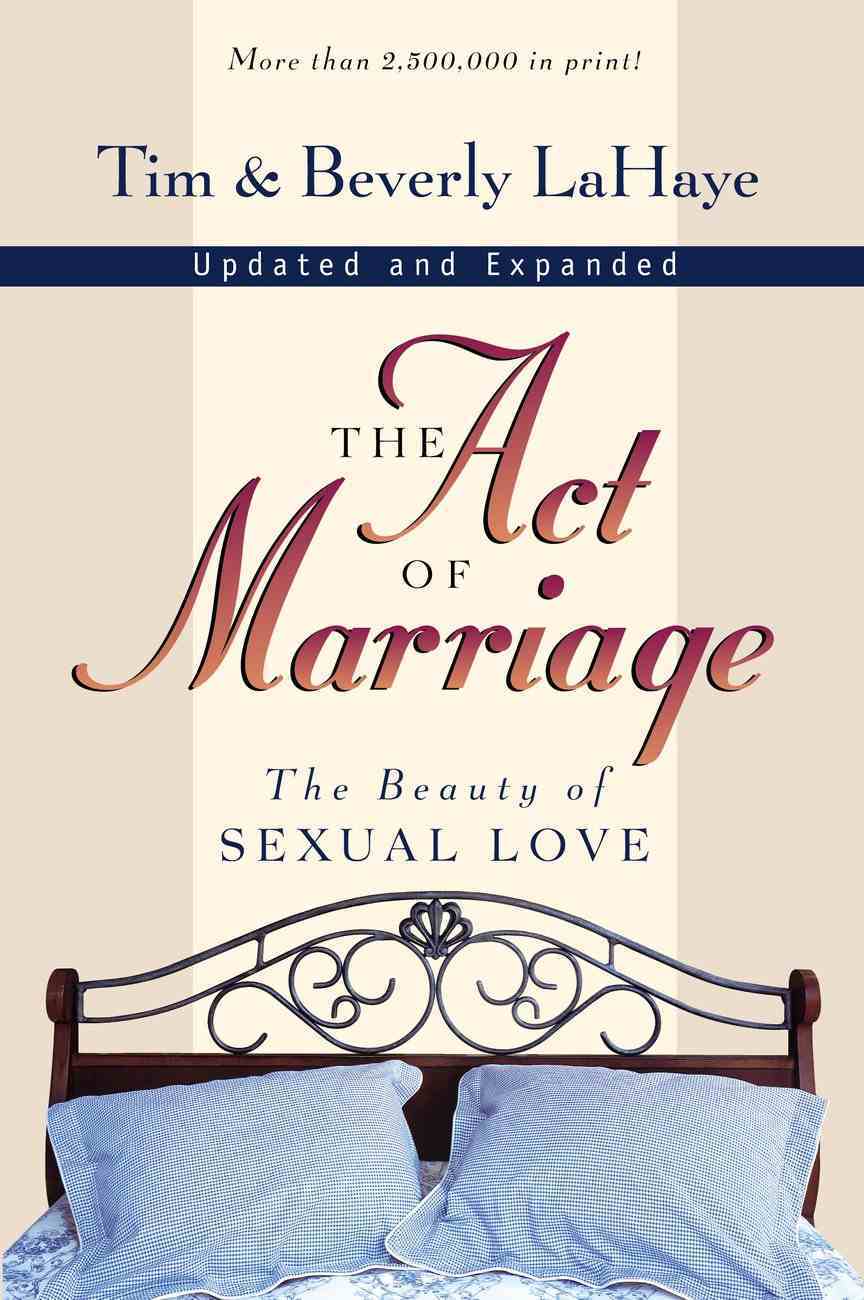 Act of Marriage the Paperback