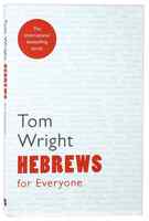 Hebrews For Everyone (New Testament For Everyone Series) Paperback - Thumbnail 0