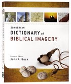 Zondervan Dictionary of Biblical Imagery Paperback