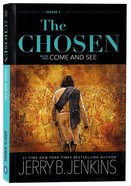 The Chosen: Come and See (Book Two) (#02 in The Chosen Series) Paperback