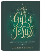 The Gift of Jesus: Meditations For Christmas Hardback