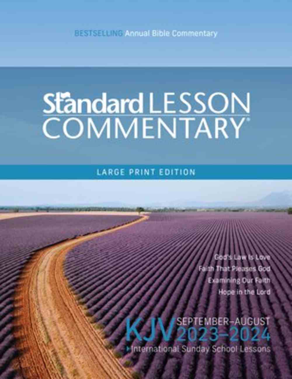 KJV Standard Lesson Commentary Large Print Edition 20232024 (Kjv
